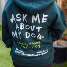 ASK ME ABOUT MY DOG: Proud Dog Mom Hoodie