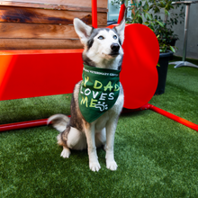 DOG BANDANA: My Dad Loves Me