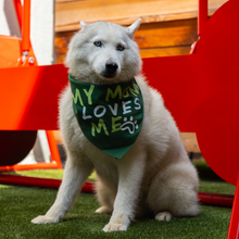 DOG BANDANA: My Mom Loves Me